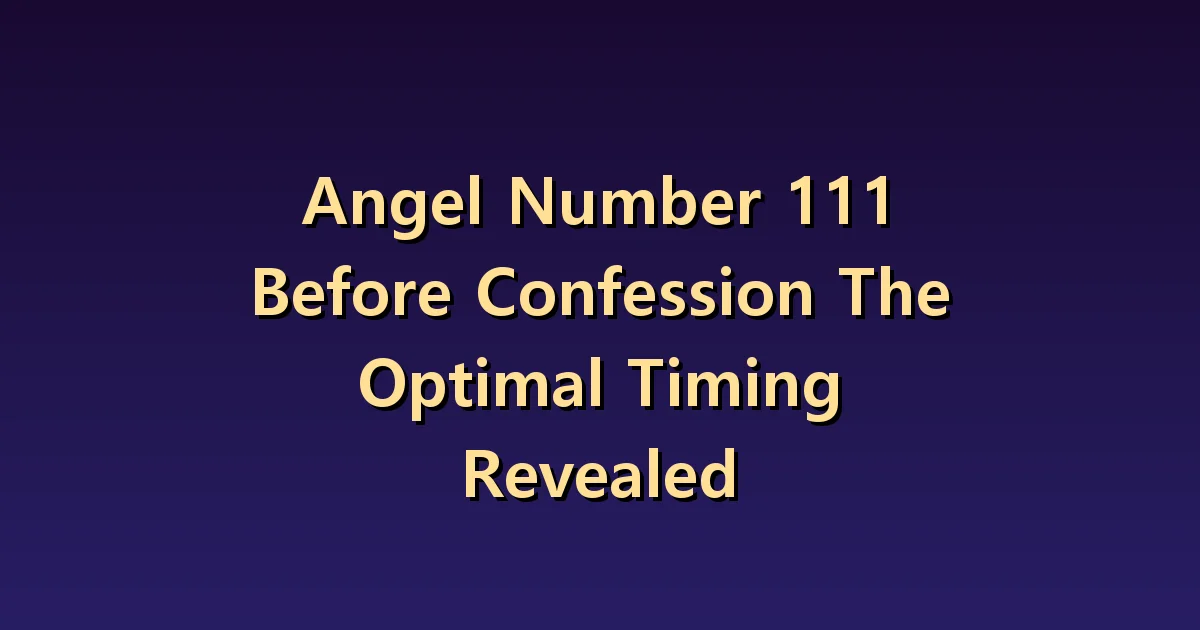 Seeing 111 Before Expressing Romantic Feelings: How Do You Judge the Timing?
