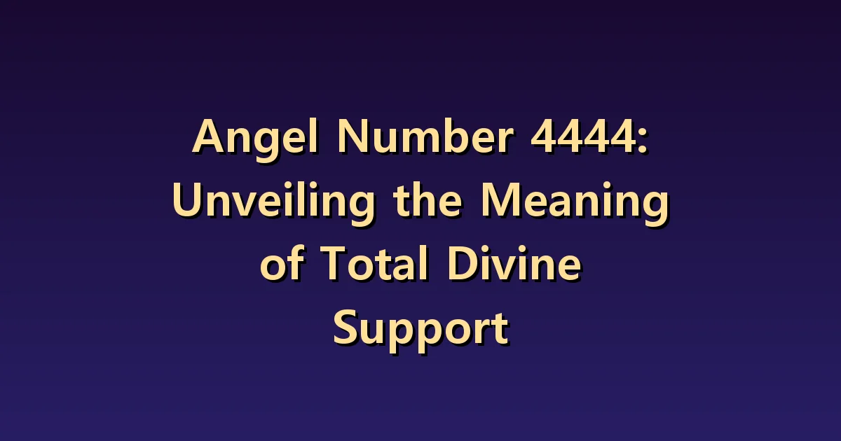 Angel Number 4444 Meaning: Four areas of life to look back on when you feel shaken.