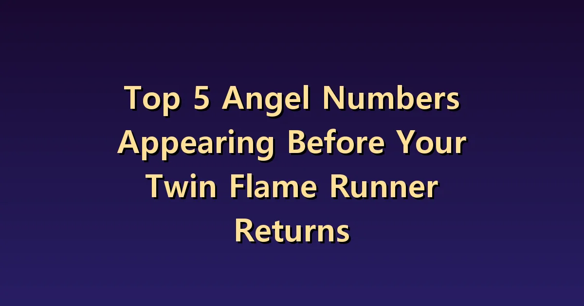 5 Twin Flame Reunion Numbers: Questions to Check Instead of Announcements
