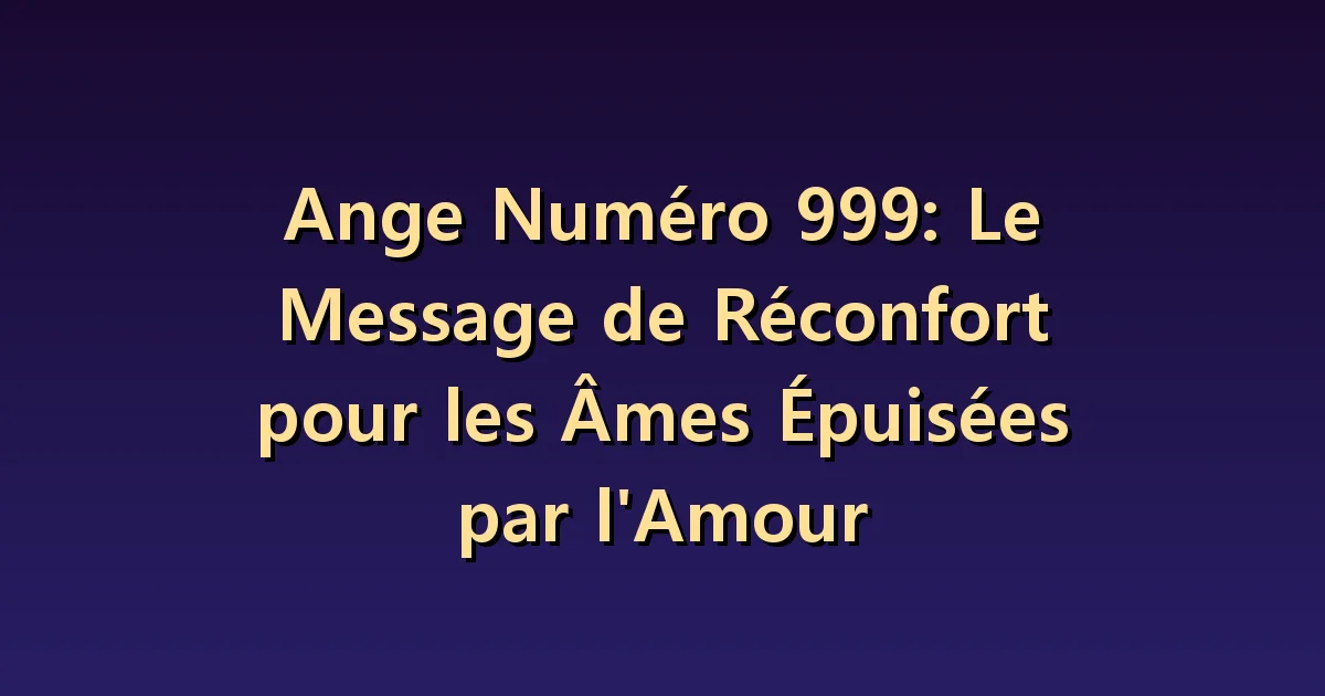 999 quand l'amour vous épuise : une pause et une rupture sont deux choses différentes