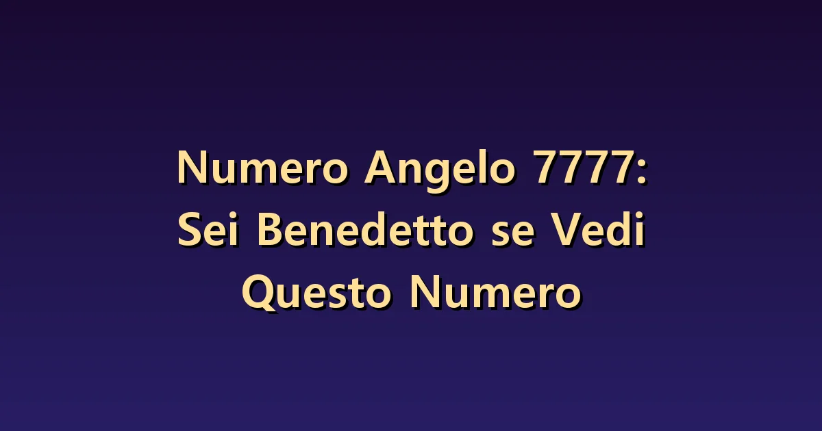 Numero angelico 7777: usare ciò che impari senza sopravvalutare i risultati
