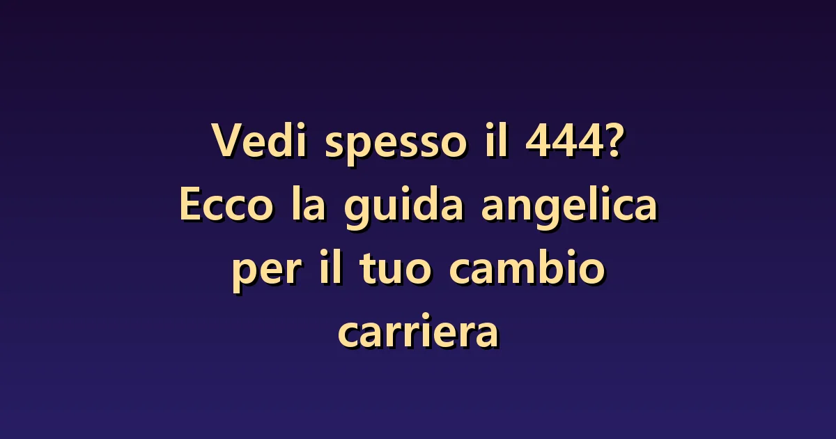 444 mentre valuti un cambio di lavoro: confrontare condizioni per restare o andare