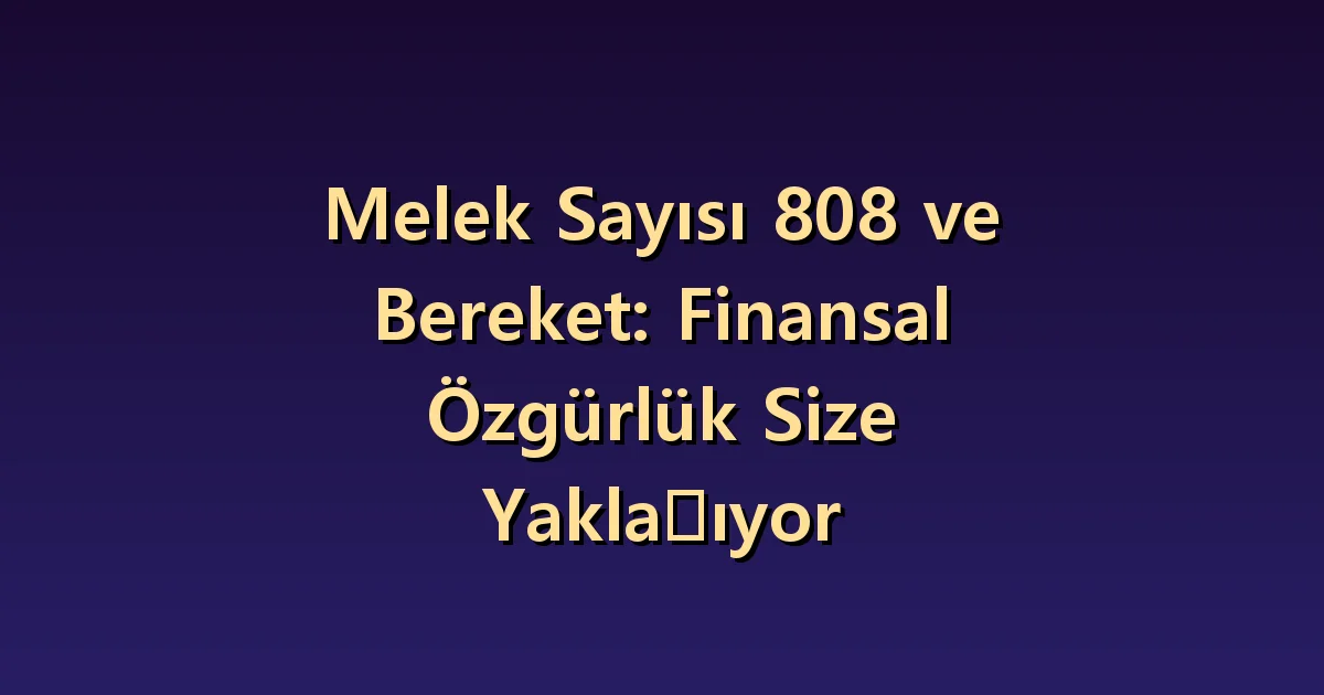 808 melek sayısı ve para: Para girişleriyle çıkışları arasındaki boşluklara bakmak