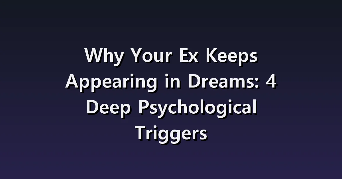 A dream about an ex-lover: Is it a regret or a familiar memory?