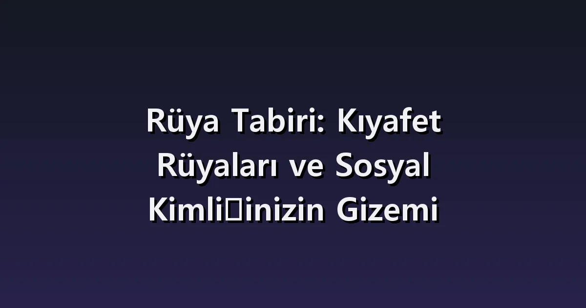 Kıyafet rüyası: ortama uymayan giysi, leke ve seçim yapmak